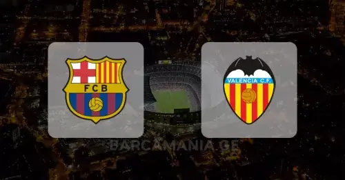 ბარსელონა-ვალენსია - მატჩისწინა მიმოხილვა