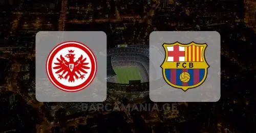 აინტრახტი-ბარსელონა | მატჩისწინა მიმოხილვა